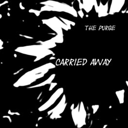 Album cover of Carried Away