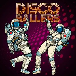 Album cover of Disco Ballers