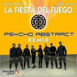Album cover of La Fiesta Del Fuego (Psycho Abstract Remix)