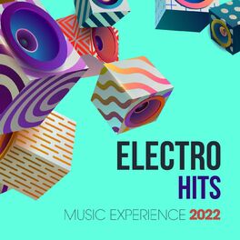 Album cover of Electro Hits Music Experience 2022