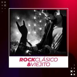 Album cover of Rock Clásico y Viejito