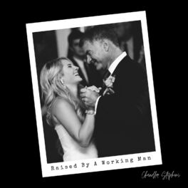 Album cover of Raised by a Working Man