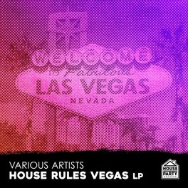 Album cover of HPR Presents House Rules Vegas 2017