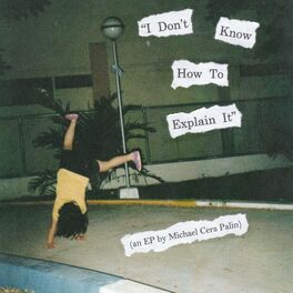 Album cover of I Don't Know How to Explain It