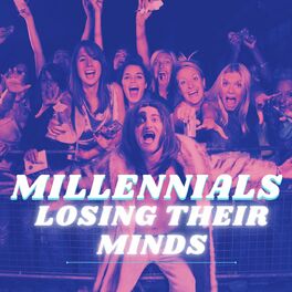 Album cover of Millennials Losing Their Minds