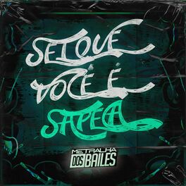Album cover of Sei Que Você É Sapeca