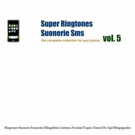 Album cover of Super Ringtones : Suonerie Sms, vol. 5