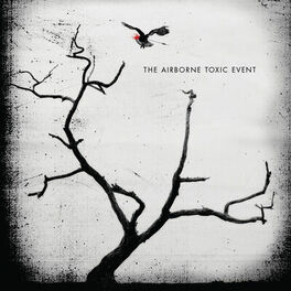 Album cover of The Airborne Toxic Event (Deluxe Edition)