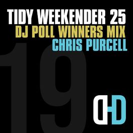 Album cover of Tidy Weekender 25: DJ Poll Winners Mix 19