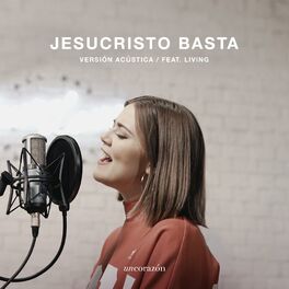 Album cover of Jesucristo Basta (Versión Acústica)