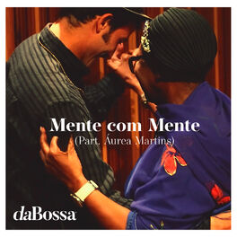Album cover of Mente Com Mente (daBossa Sessions)