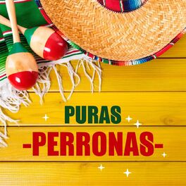 Album cover of Puras Perronas