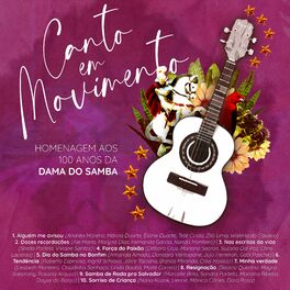 Album cover of Canto em Movimento: Homenagem aos 100 Anos da Dama do Samba