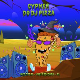 Album cover of CYPHER DO DJ PIZZA (feat. MC PL)