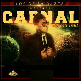 Album cover of Los De La Nazza Presentan Carnal