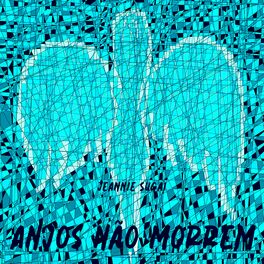 Album cover of Anjos Não Morrem