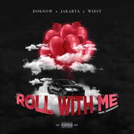 Album cover of Roll With Me (feat. Jakarta & Widit)