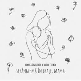 Album cover of Strânge-mă in brațe, Mama