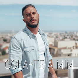 Album cover of Cola-Te a Mim