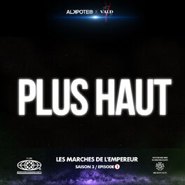 Album cover of Plus haut (Les marches de l’empereur Saison 3 / épisode 1)
