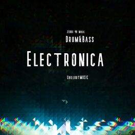 Album cover of Electronica Drum&Bass Chillout Music