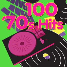 Album cover of 100 '70s Hits