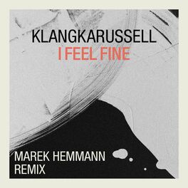 Album cover of I Feel Fine (Marek Hemmann Remix)