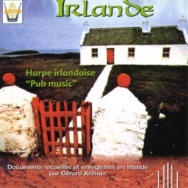 Album cover of Irlande : Harpe Irlandaise, Pub Music