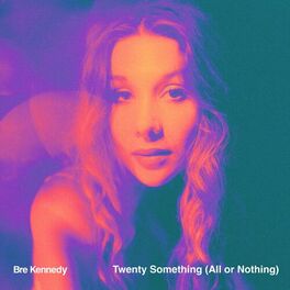 Album cover of Twenty Something (All or Nothing)