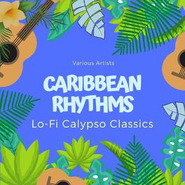 Album cover of Caribbean Rhythms (Lo-Fi Calypso Classics)