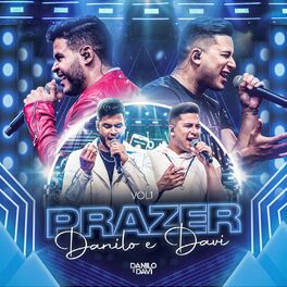 Album cover of Prazer, Danilo e Davi, Vol. 1 (Ao Vivo)