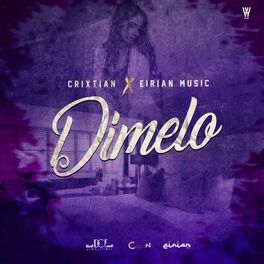 Album cover of Dímelo (feat. Eirian Music)