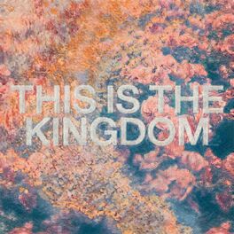 Album cover of This Is the Kingdom (feat. Pat Barrett)