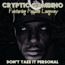Album cover of Dont Take It Personal (feat. Poppito Longway)