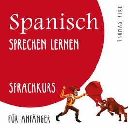Album cover of Spanisch sprechen lernen (Sprachkurs für Anfänger)