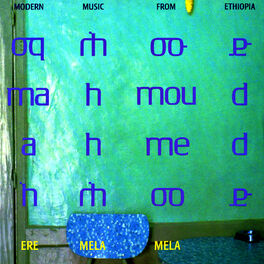 Album cover of Ere Mela Mela - Modern Music From Ethiopia
