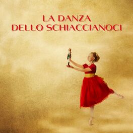 Album cover of La Danza Dello Schiaccianoci
