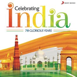 Album cover of Celebrating India (70 Glorious Years)