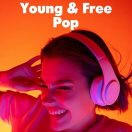 Album cover of Young & Free Pop