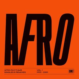 Album cover of Comet Afro Rhythms, Vol. 1 (Singles & Remixes 1999-2001)
