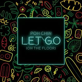 Album cover of Let Go (On the Floor)