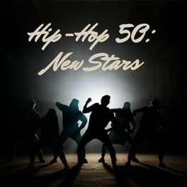 Album cover of Hip-Hop 50: New Stars