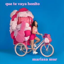 Album cover of Que Te Vaya Bonito
