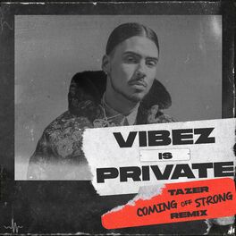 Album cover of Coming Off Strong (Vibez Is Private)