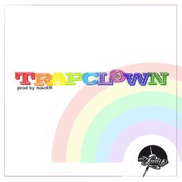 Album cover of Trapclown