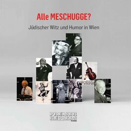 Album cover of Alle MESCHUGGE? Jüdischer Witz und Humor in Wien