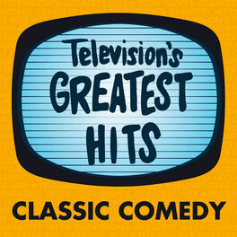 Album cover of Television's Greatest Hits - Classic Comedy