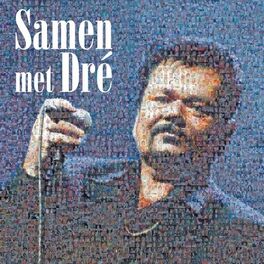 Album cover of Samen Met Dré