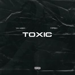 Album cover of Toxic