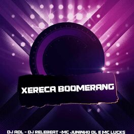 Album cover of Xereca Boomerang